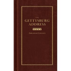 The Gettysburg Address -- Abraham Lincoln